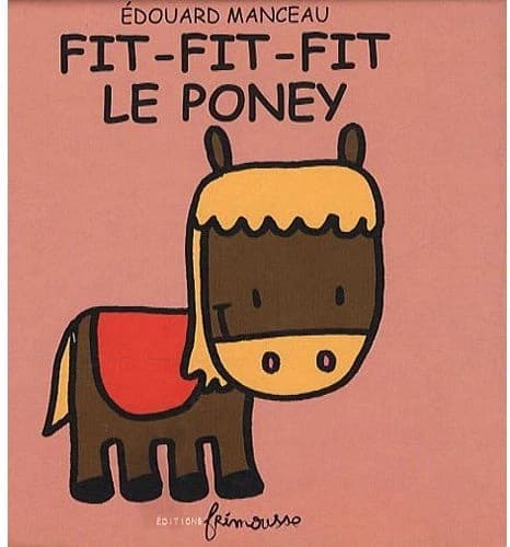 Fit-Fit-Fit le poney