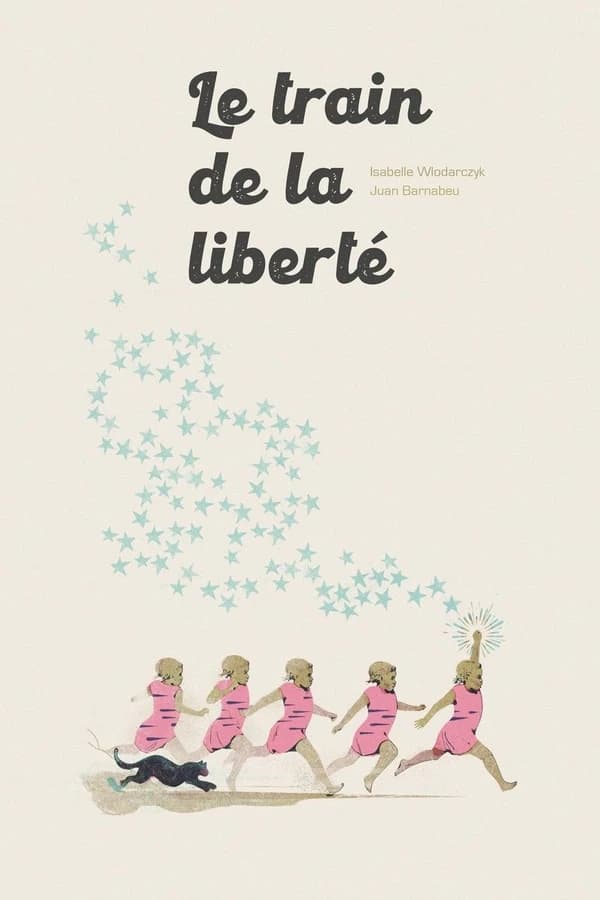 Le train de la liberté