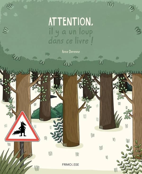 ATTENTION, il y a un loup dans ce livre