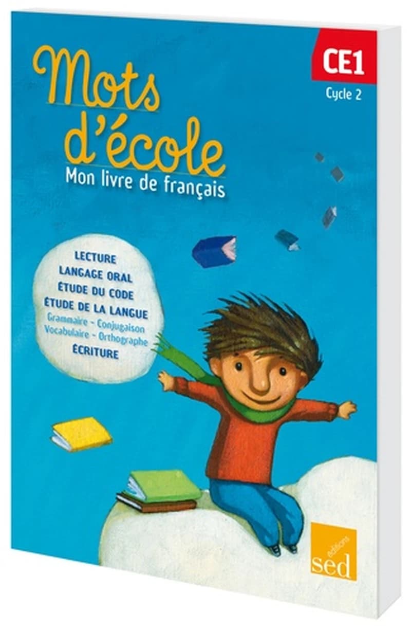 Mots d'école : mon livre de français