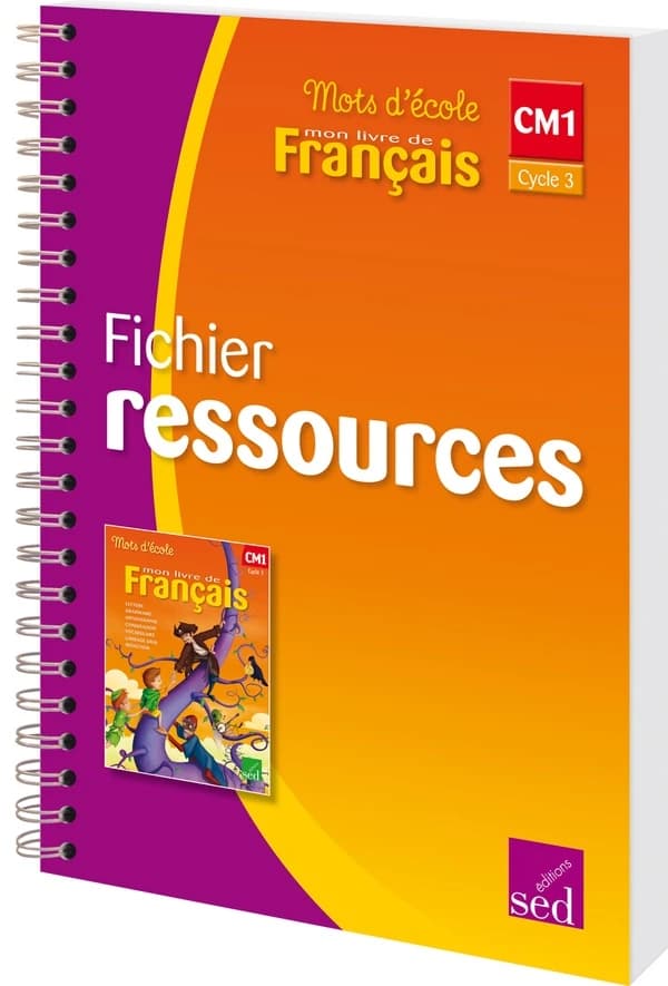 Mon livre de français, CM1 Cycle 3 : fichier ressources