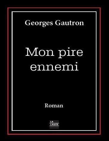 Mon pire ennemi