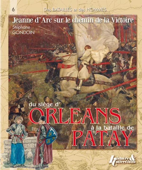 Du siège d'Orléans à la bataille de Patay : 1428-1429
