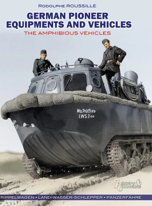 German pioneer equipment and vehicles : amphibious vehicles