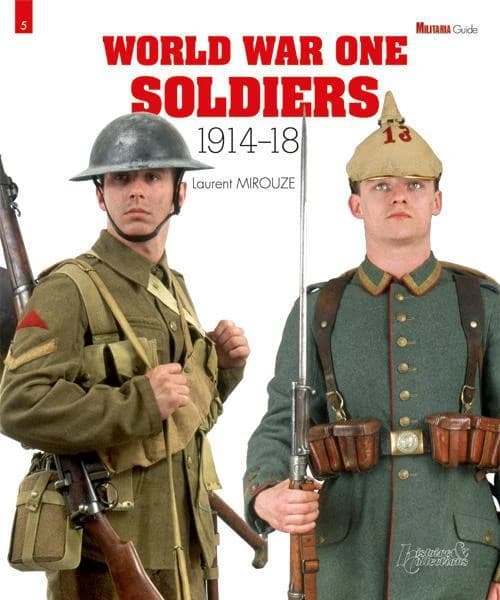 Soldats de la Première guerre mondiale : 1914-1918