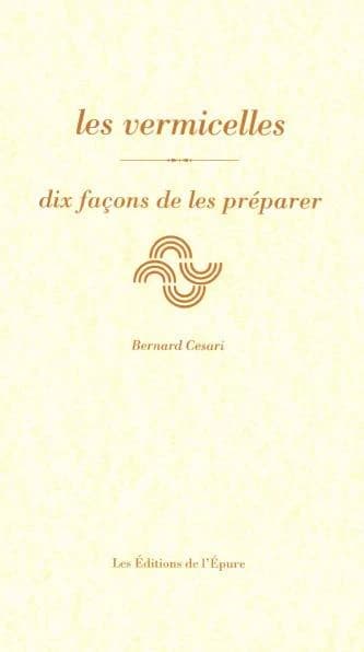 Les vermicelles