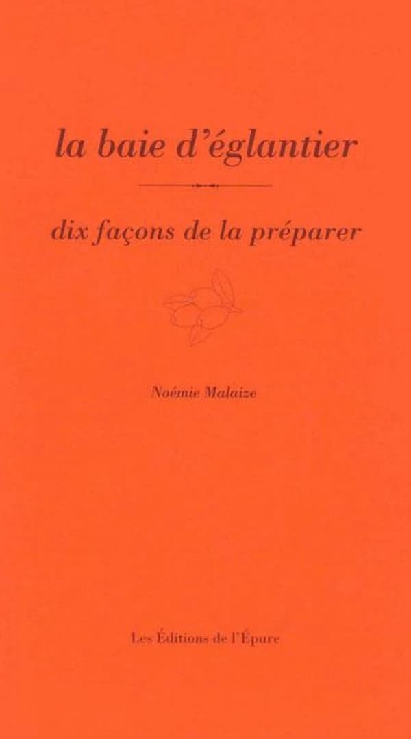 La baie d'églantier