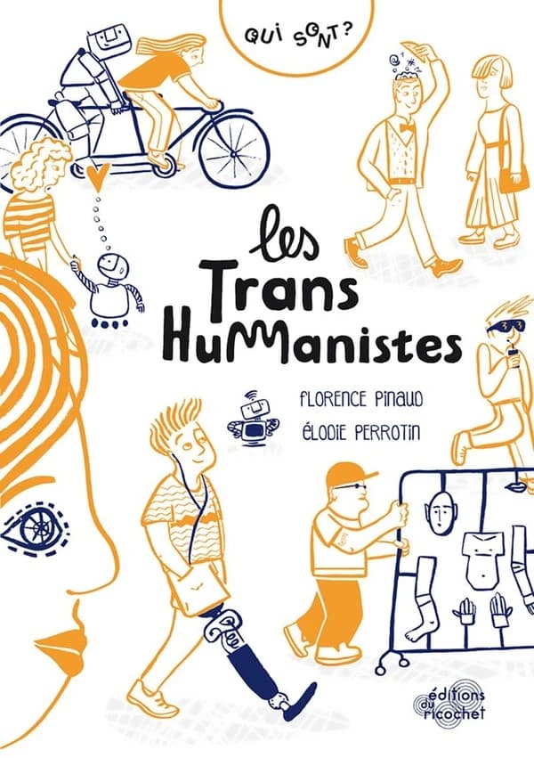 Les transhumanistes