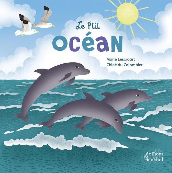 Le p'tit Océan : la vie sous-marine