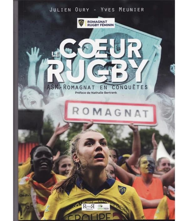 Le coeur rugby : ASM-Romagnat en conquêtes