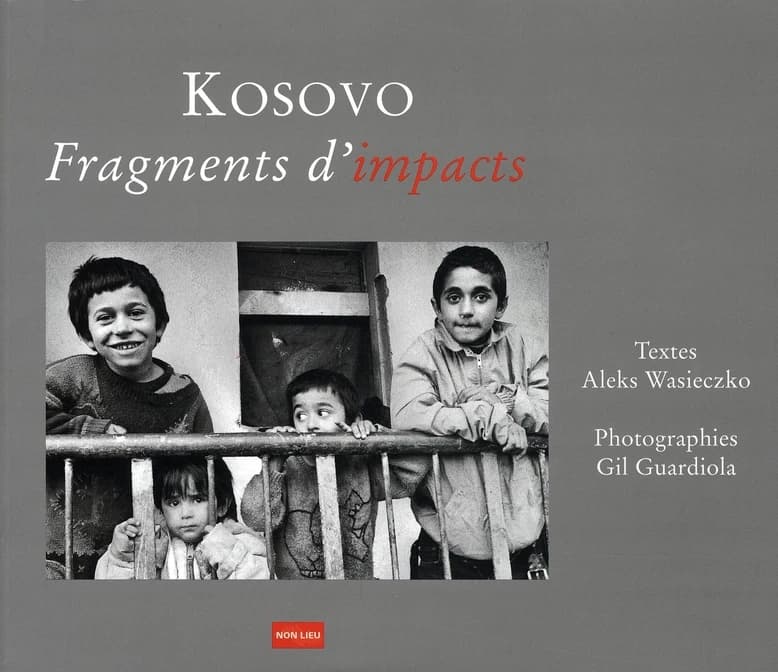 Kosovo, fragments d'impacts : 1999-2007