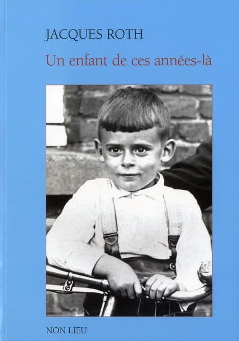 Un enfant de ces années-là