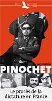 Pinochet : le procès de la dictature en France