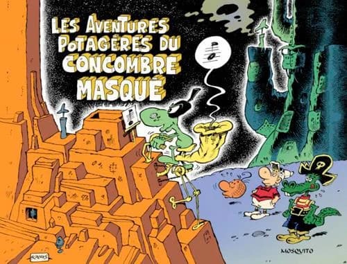 Les aventures potagères du concombre masqué