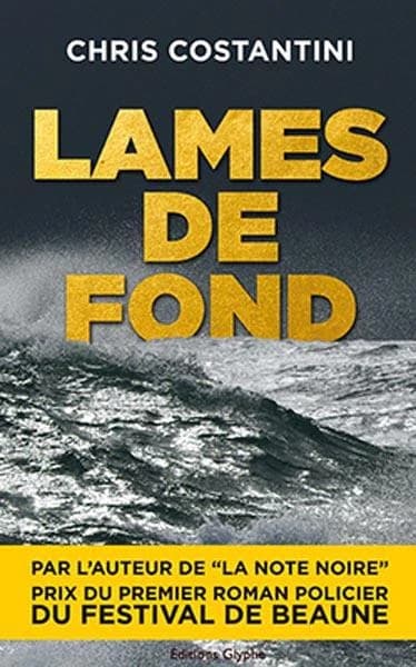 Lames de fond : roman