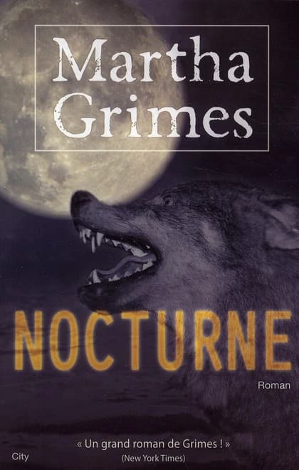 Nocturne (Version adulte) Martha Grimes ; traduit de l'anglais (États-Unis) par Évelyne Châtelain