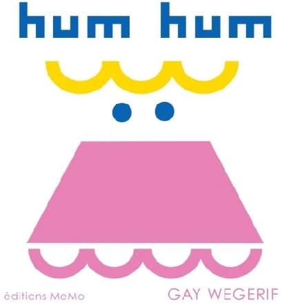 Hum hum