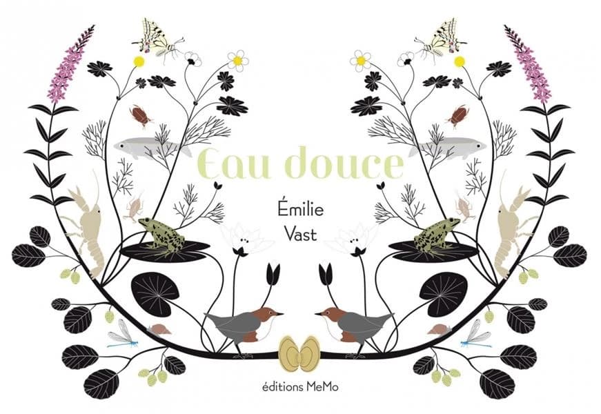 Eau douce : ou quelques métamorphoses de la faune et de la flore empruntées aux rivières, lacs, étangs, marais d'Europe