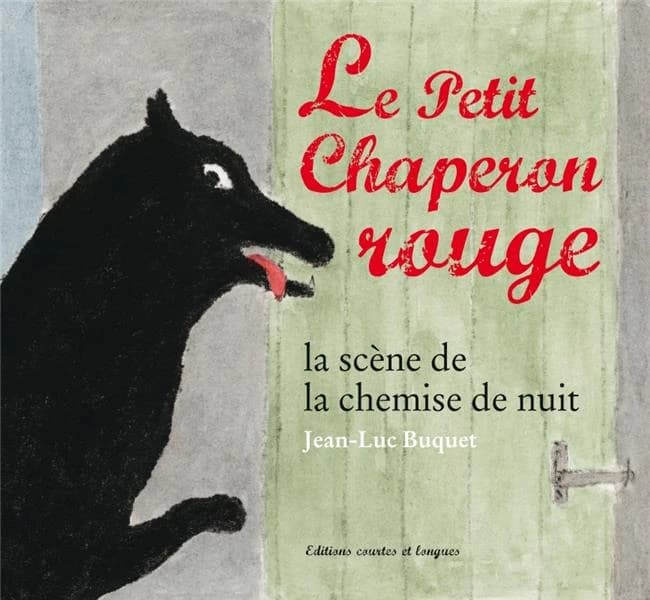 Le petit chaperon rouge : La scène de la chemise de nuit