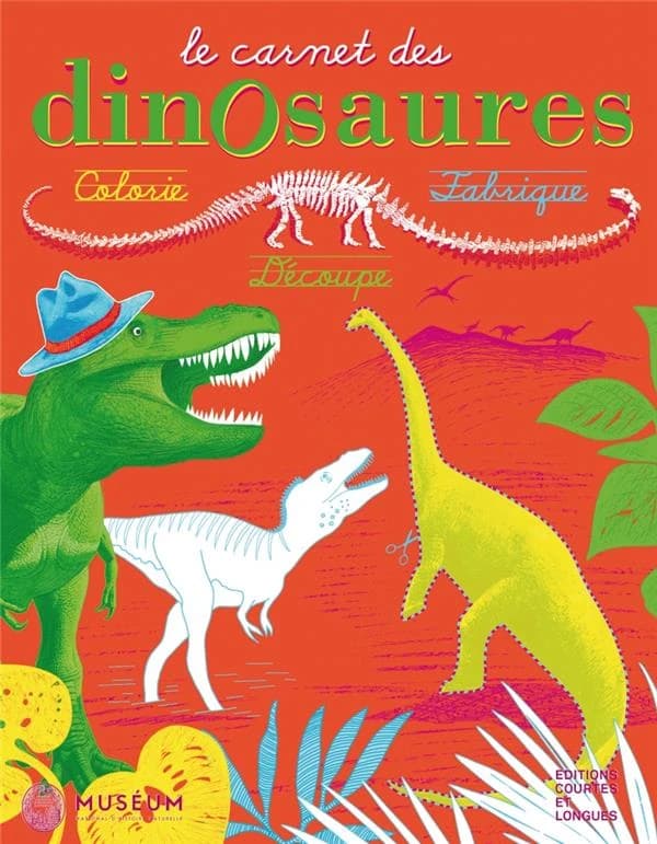Le carnet des dinosaures : Colorie, fabrique, découpe : [Album à colorier]