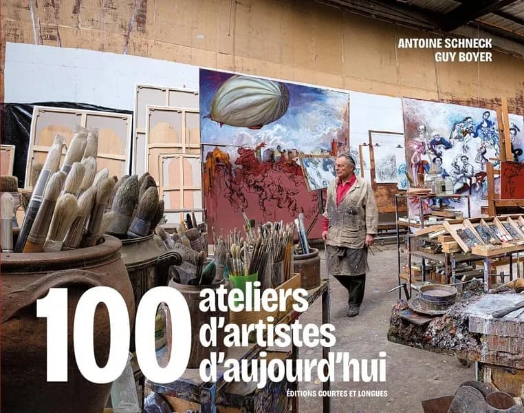 100 ateliers d'artistes aujourd'hui