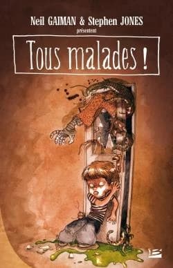 Tous malades ! : un recueil de sales poèmes...