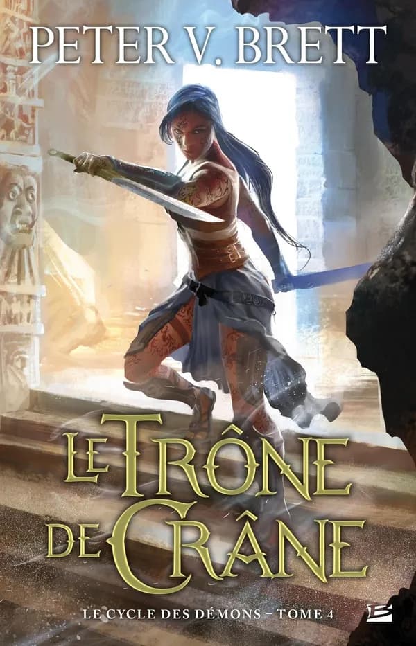 Le Trône de Crâne : Le Cycle des démons