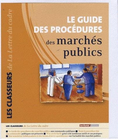 Le guide des procédures des marchés publics