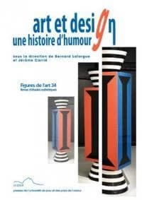 Figures de l'art n.34 : art et design : une histoire d'humour