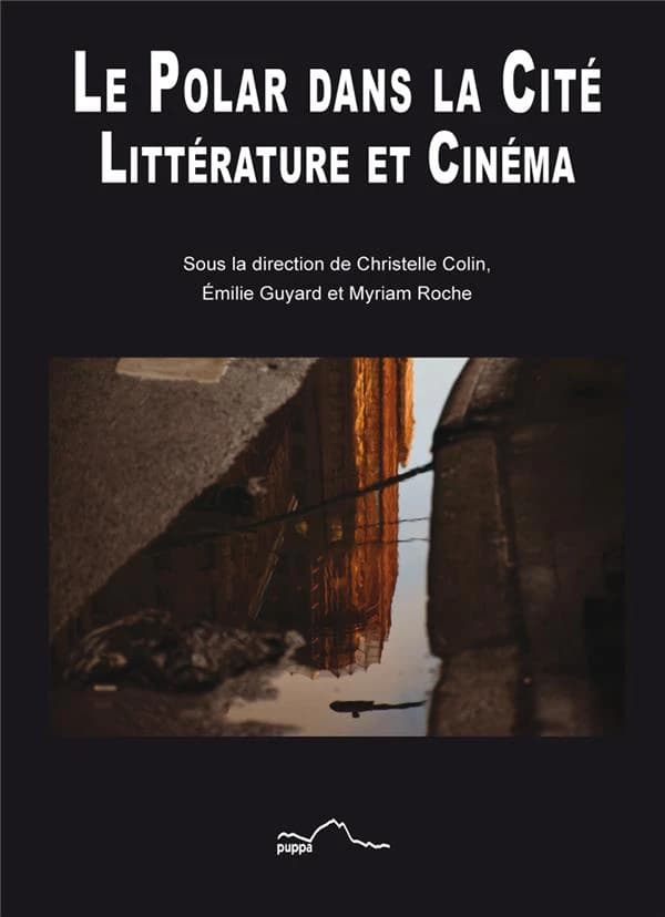 Le polar dans la cité : littérature et cinéma