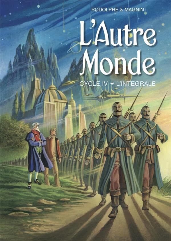 L'autre monde : les brouillons. Cycle IV (L'intégrale)