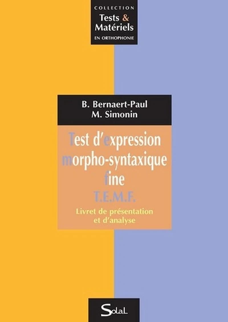 Test d'expression morpho-syntaxique fine : TEMF.