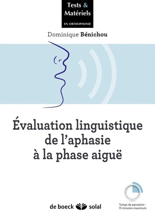 Évaluation linguistique de l'aphasie à la phase aiguë