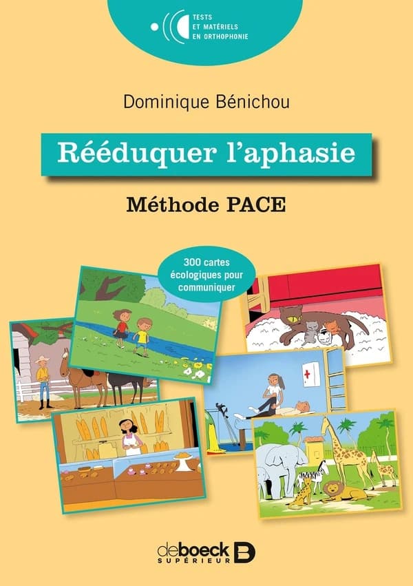 Rééduquer l'aphasie : méthode PACE