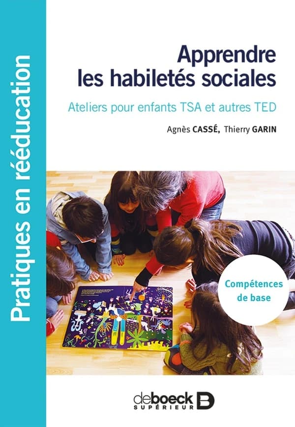 Apprendre les habiletés sociales : ateliers pour enfants TSA et autres TED