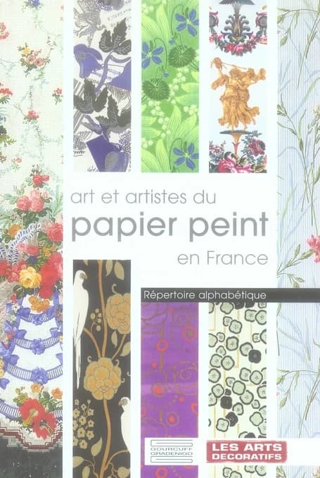 Art et artistes du papier peint en France : répertoire alphabétique