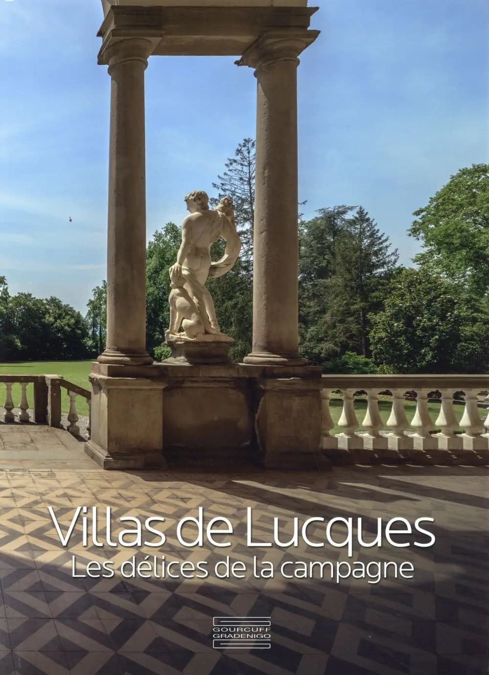 Villas de Lucques : les délices de la campagne