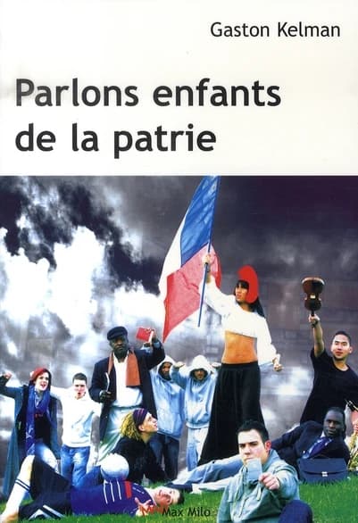 Parlons enfants de la patrie