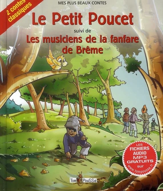 Le Petit Poucet. Les musiciens de la fanfare de Brême