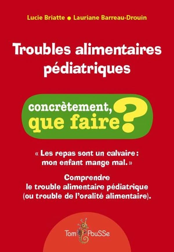 Troubles alimentaires pédiatriques