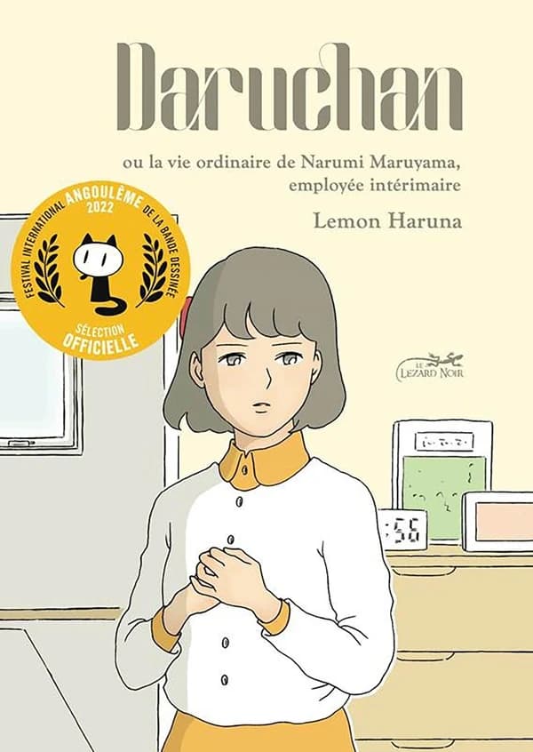 Daruchan : ou La vie ordinaire de Narumi Maruyama, employée intérimaire