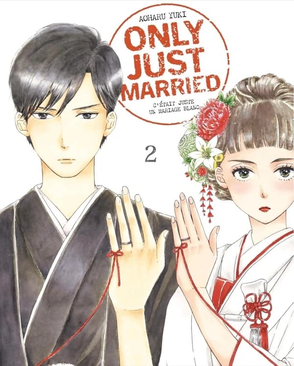Only just married : c'était juste un mariage blanc. 2