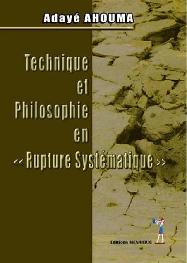 Technique et philosophie en rupture systématique