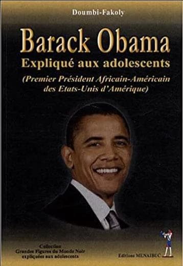 Barack Obama expliqué aux adolescents : premier président africain-américain des États-Unis d'Amérique