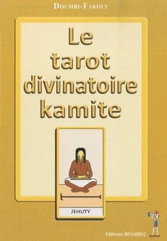 Le tarot divinatoire kamite