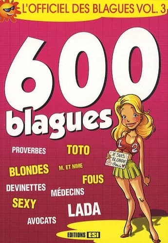 600 BLAGUES - L'OFFICIEL DES BLAGUES VOL.3