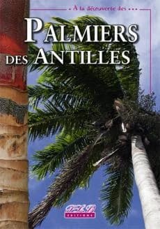 Palmiers des Antilles françaises