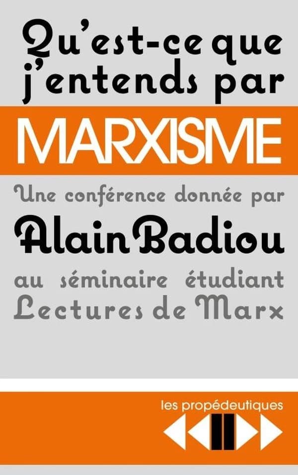 Qu'est-ce que j'entends par marxisme ? : une conférence donnée le 18 avril 2016 au séminaire Lectures de Marx à l'École normale supérieure de la rue d'Ulm : une conférence donnée le 18 avril 2016 au séminaire Lectures de Marx à l'École normale supérieure 
