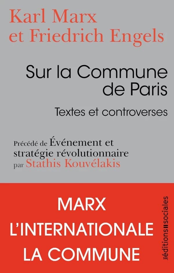 Sur la Commune de Paris : textes et controverses