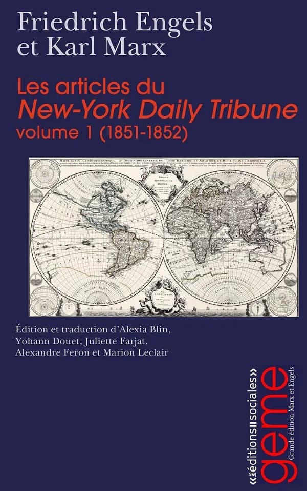 Les articles du "New-York Daily Tribune". Volume 1, 1851-1852